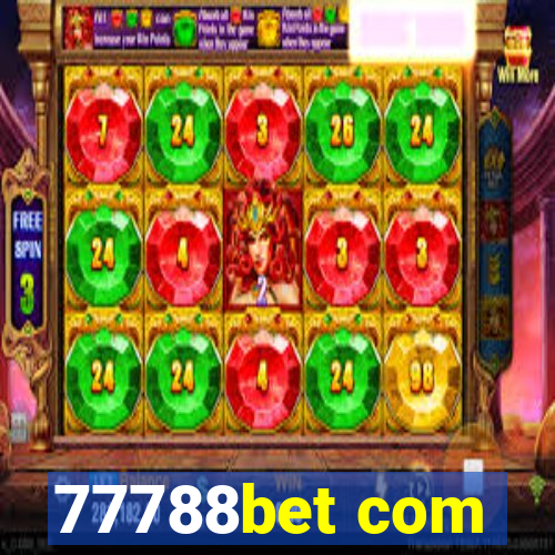 77788bet com